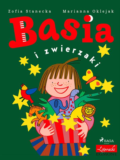 Title details for Basia i zwierzaki by Zofia Stanecka - Wait list